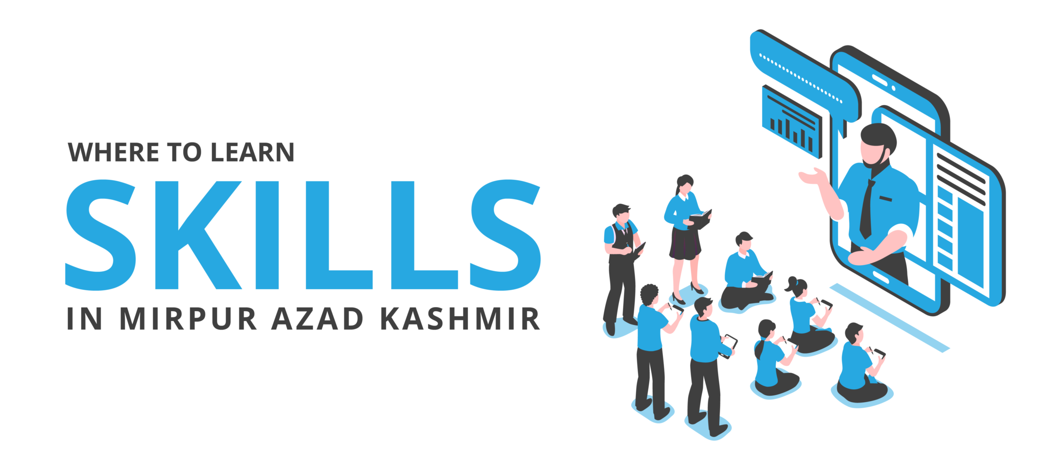 Where To Learn Skills In Mirpur Azad Kashmir